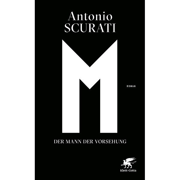 M. Der Mann der Vorsehung, Antonio Scurati