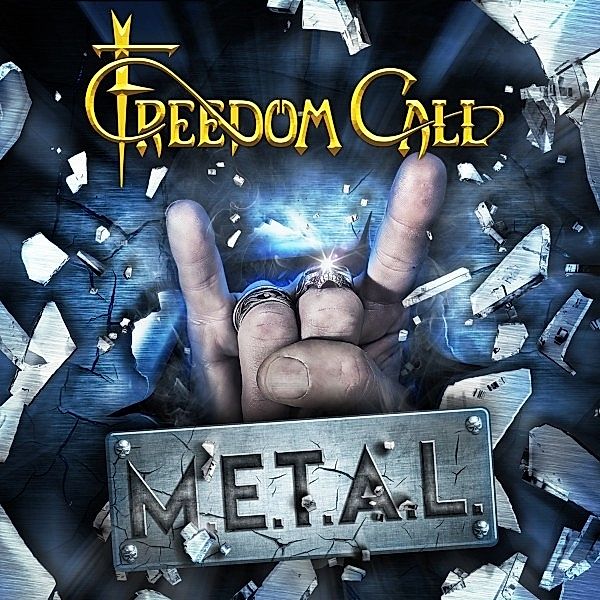 M.E.T.A.L.(Ltd.Edition Incl.2 Bonus Tracks), Freedom Call