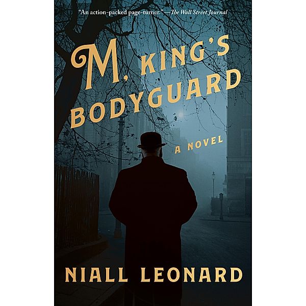 M, King's Bodyguard, Niall Leonard