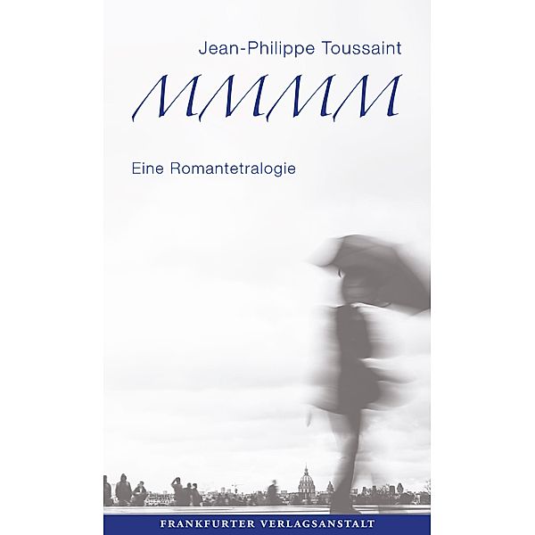 M.M.M.M., Jean-Philippe Toussaint