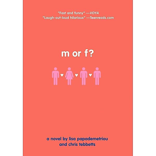 M or F?, Lisa Papademetriou, Christopher Tebbetts