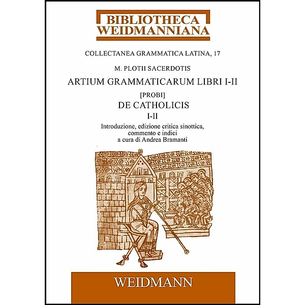 M. Plotii Sacerdotis Artium grammaticarum libri I-II. [Probi] De Catholicis, Marius Plotius Sacerdos