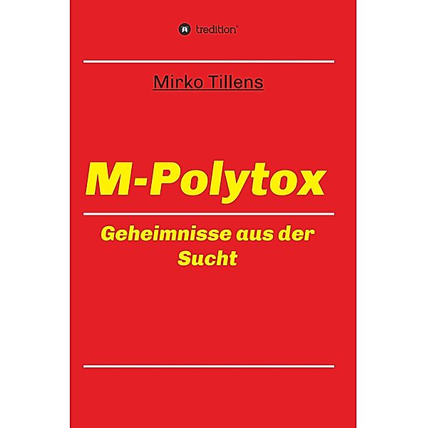 M-Polytox, Mirko Tillens