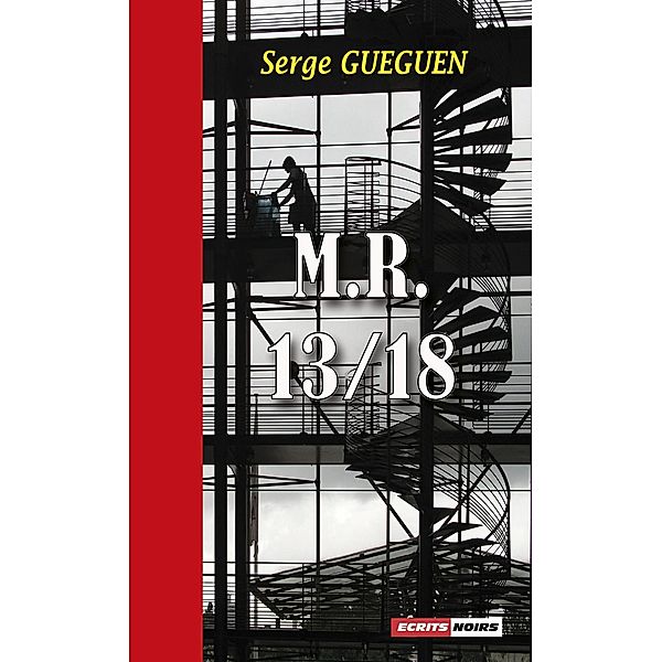 M.R. 13/18, Serge Guéguen