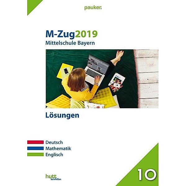 M-Zug 2019 - Mittelschule Bayern Lösungen