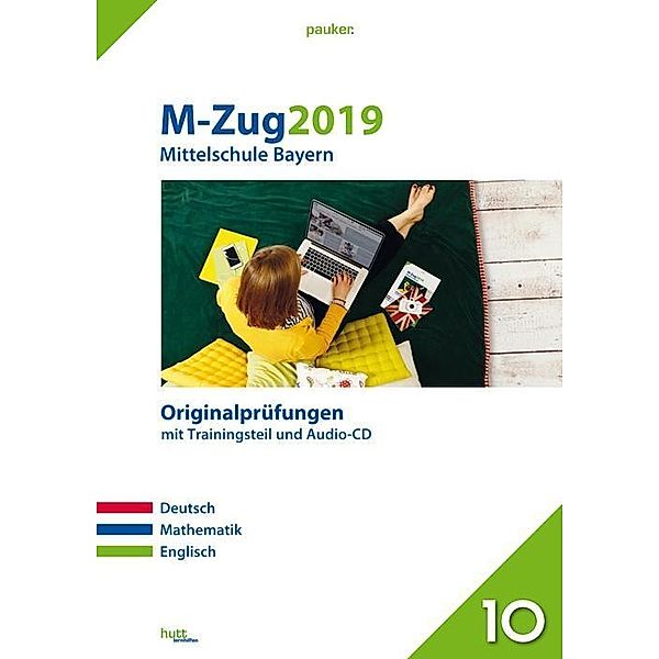 M-Zug 2019 - Mittelschule Bayern, m. Audio-CD