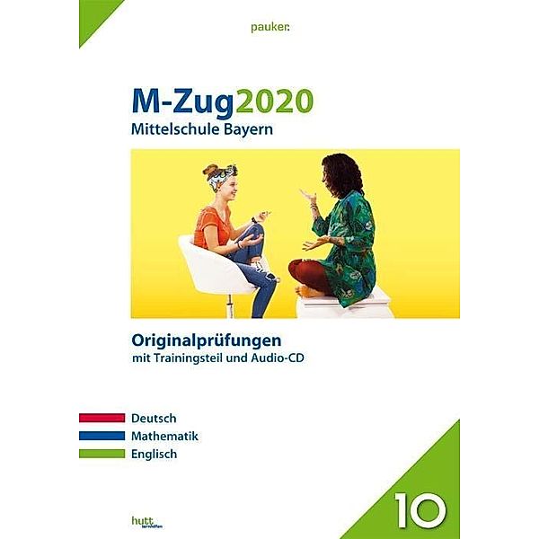 M-Zug 2020 - Mittelschule Bayern, m. Audio-CD