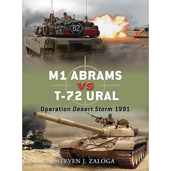 M1 Abrams vs T-72 Ural / Duel, Steven J. Zaloga