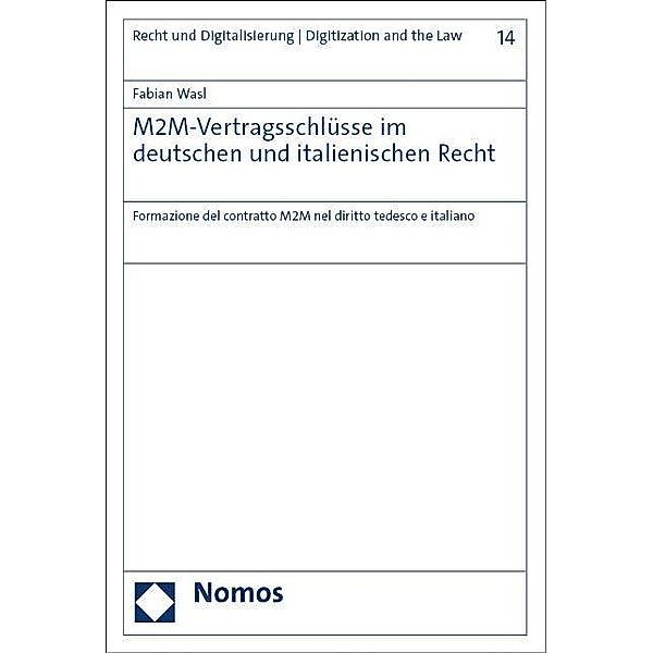 M2M-Vertragsschlüsse im deutschen und italienischen Recht, Fabian Wasl
