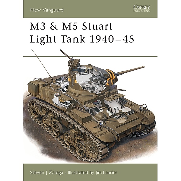 M3 & M5 Stuart Light Tank 1940-45, Steven J. Zaloga