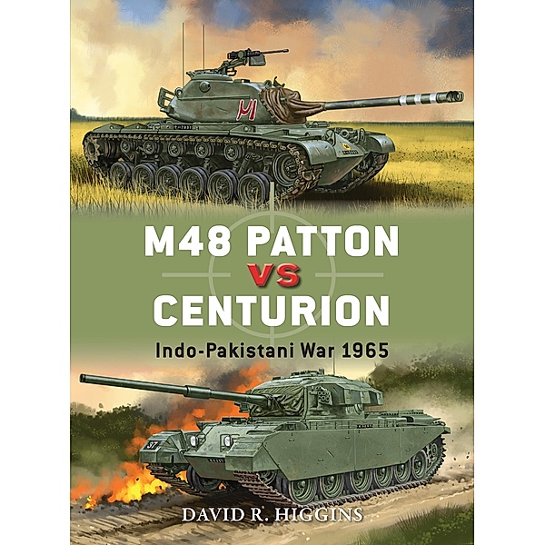 M48 Patton vs Centurion, David R. Higgins
