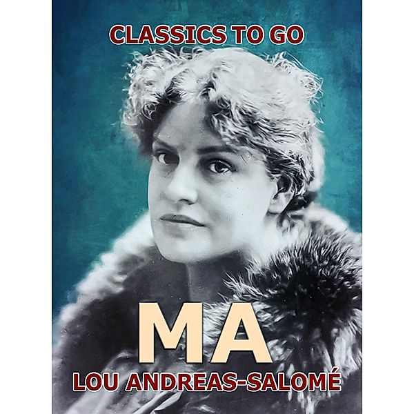 Ma, Lou Andreas-Salomé