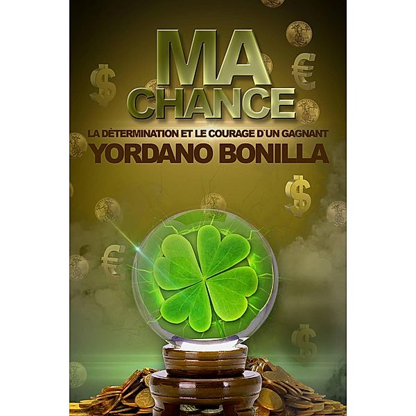 Ma Chance, Yordano Bonilla