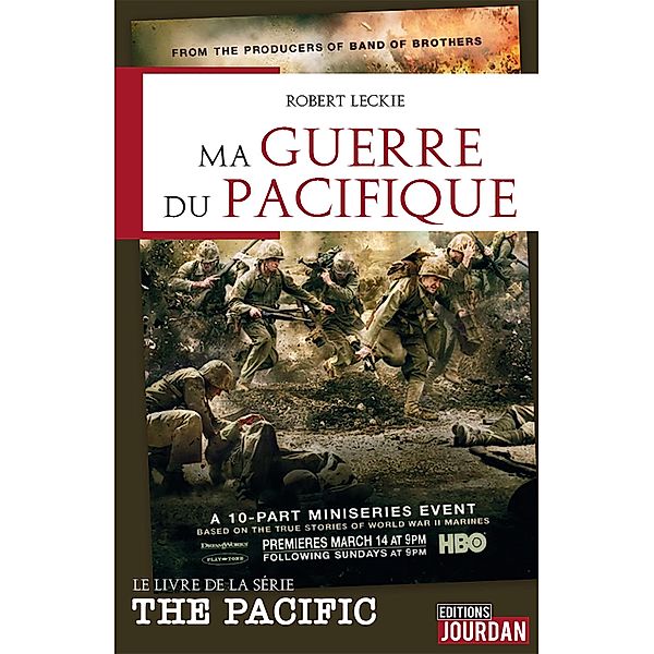 Ma guerre du pacifique, Robert Leckie