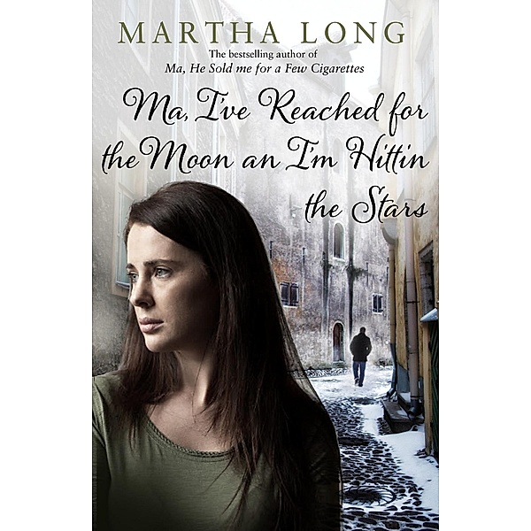 Ma, I've Reached for the Moon an I'm Hittin the Stars, Martha Long