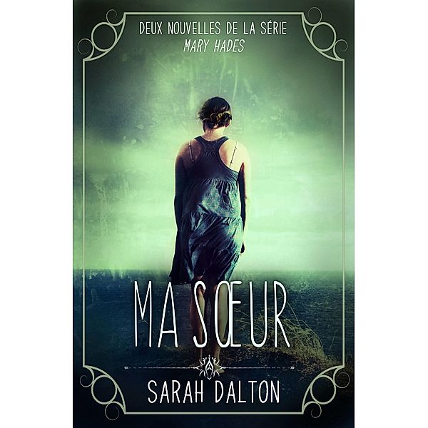 Ma SA ur / Babelcube Inc., Sarah Dalton