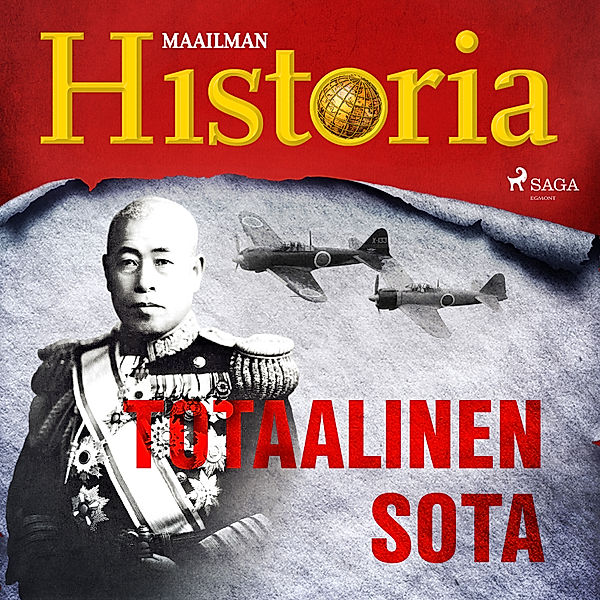 Maailma sodassa – tarinoita toisesta maailmansodasta - 3 - Totaalinen sota, Maailman Historia