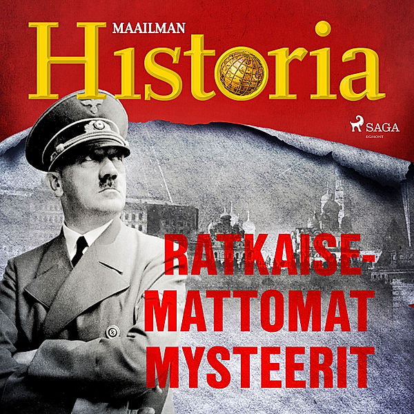 Maailma sodassa – tarinoita toisesta maailmansodasta - 15 - Ratkaisemattomat mysteerit, Maailman Historia