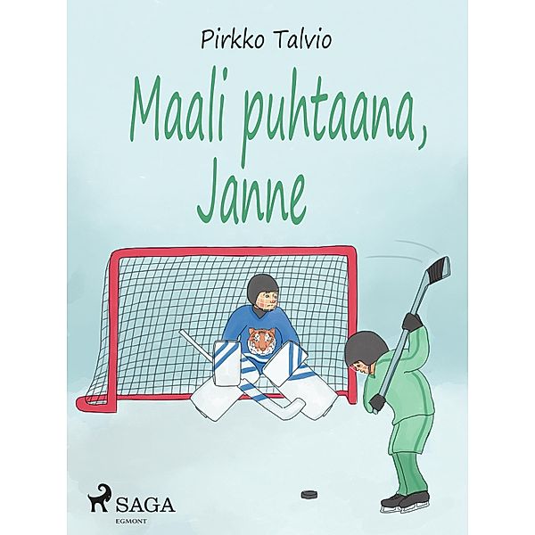Maali puhtaana, Janne / Janne jääkiekkoilija Bd.3, Pirkko Talvio