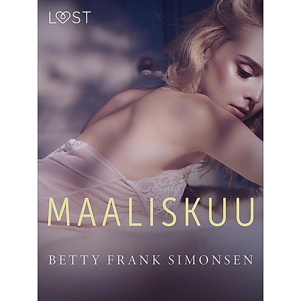 Maaliskuu - eroottinen novelli, Betty Frank Simonsen