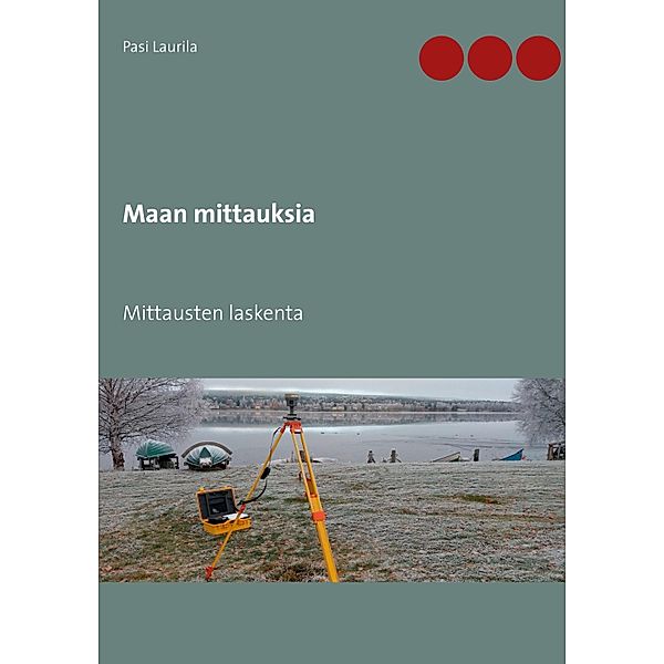 Maan mittauksia, Pasi Laurila