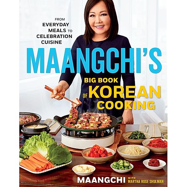 Maangchi's Big Book of Korean Cooking, Maangchi