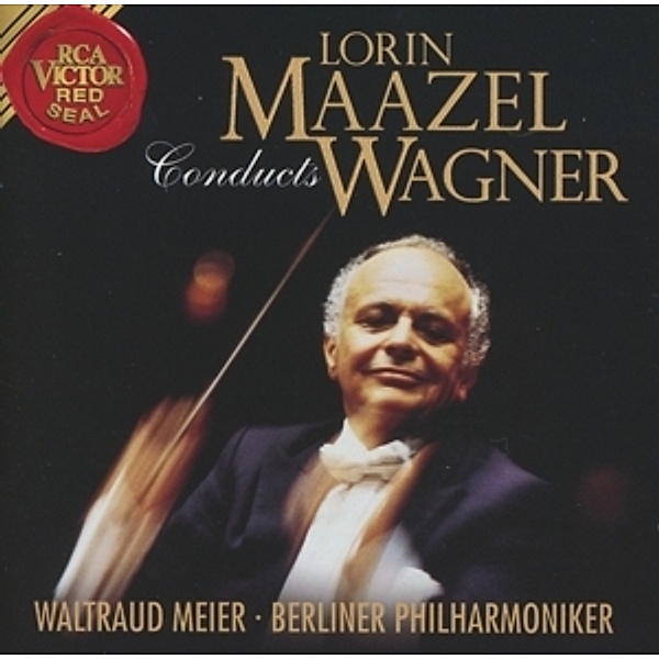 Maazel Conducts Wagner, Lorin Maazel