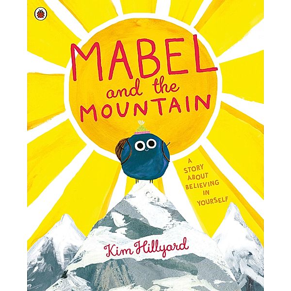 Mabel and the Mountain, Kim Hillyard