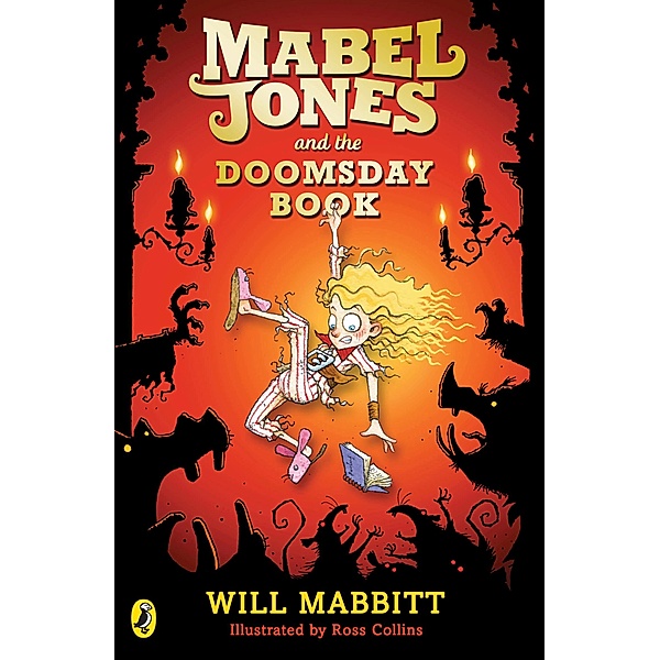 Mabel Jones and the Doomsday Book / Mabel Jones Bd.3, Will Mabbitt