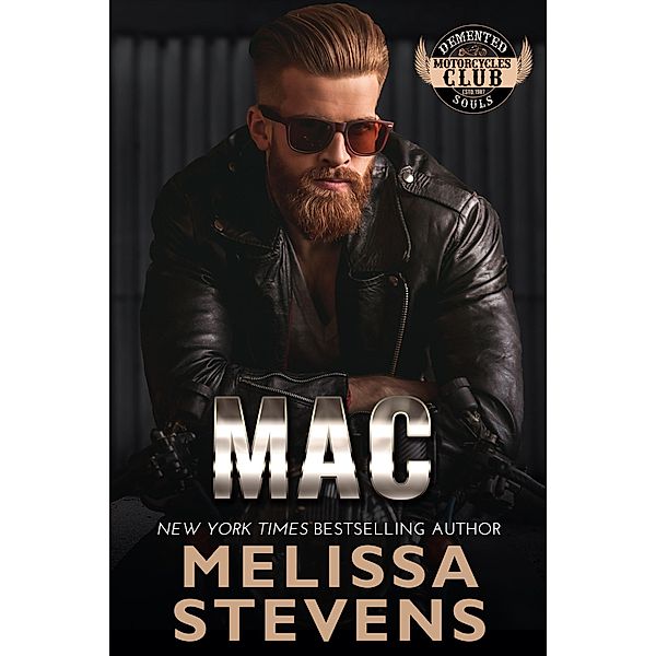 Mac (Demented Souls, #7) / Demented Souls, Melissa Stevens