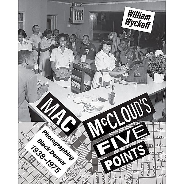 Mac McCloud's Five Points, William Wyckoff