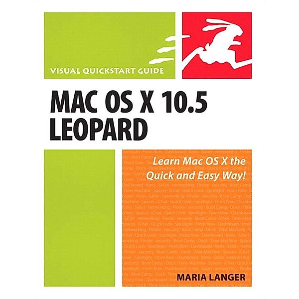 Mac OS X 10.5 Leopard / Visual QuickStart Guide, Langer Maria