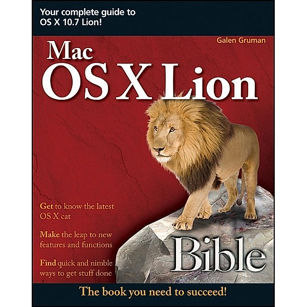 Mac OS X Lion Bible, Galen Gruman