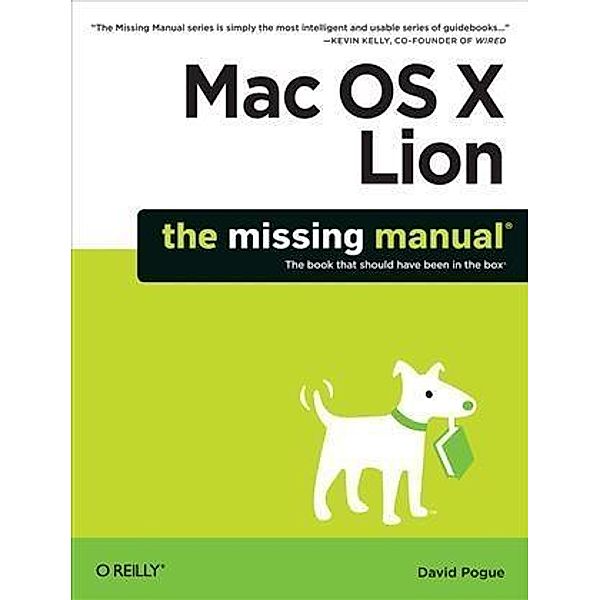 Mac OS X Lion: The Missing Manual, David Pogue