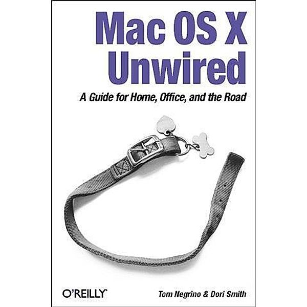 Mac OS X Unwired, Tom Negrino