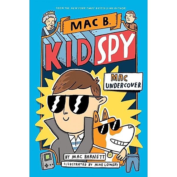 Mac Undercover (Mac B, Kid Spy #1) / Scholastic