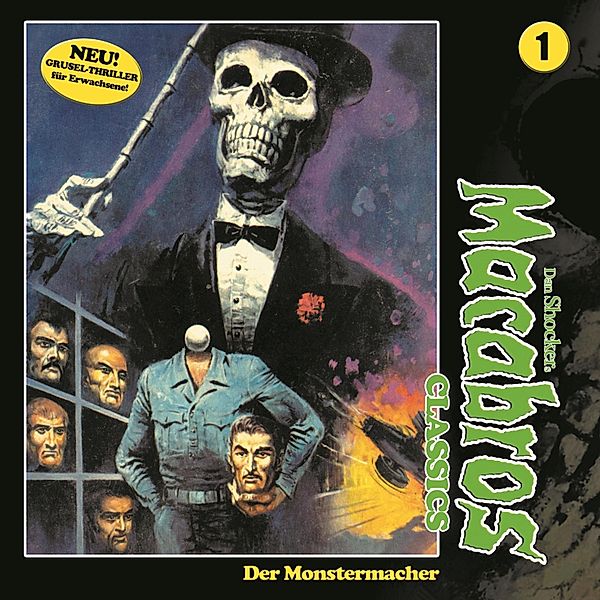 Macabros - 1 - Der Monstermacher, Dan Shocker