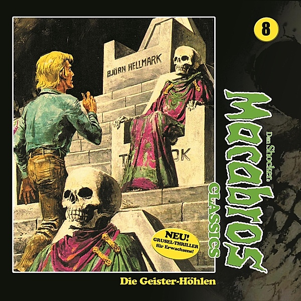 Macabros - 8 - Die Geister-Höhlen, Dan Shocker