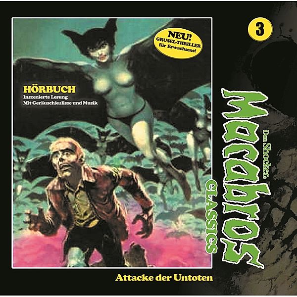 Macabros Classics-Attacke Der Untoten Folge 03, Dan Shocker