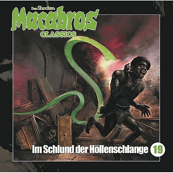 Macabros Classics - Im Schlund der Höllenschlange,1 Audio-CD, Dan Shocker