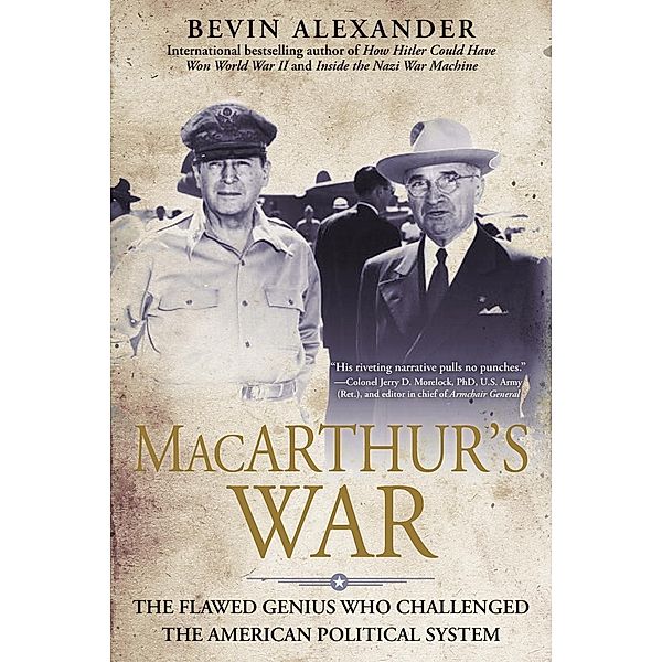 Macarthur's War, Bevin Alexander