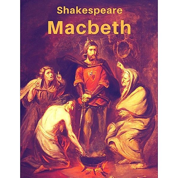 Macbeth, William Shakespeare