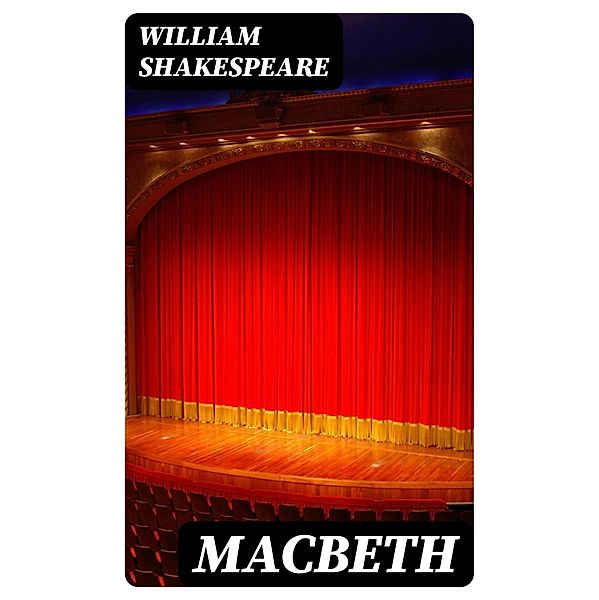 Macbeth, William Shakespeare