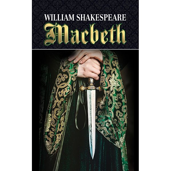 Macbeth, William Shakespeare