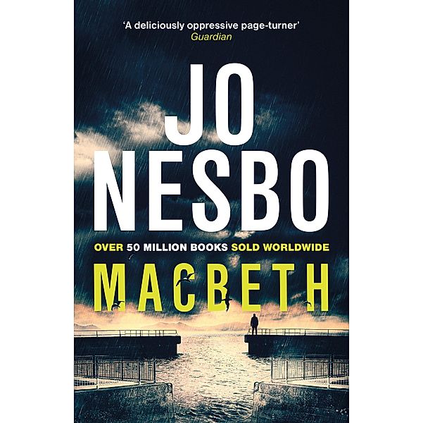 Macbeth / Hogarth Shakespeare, Jo Nesbo