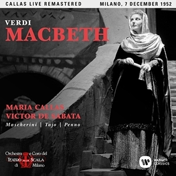 Macbeth (Mailand,Live 07/12/1952, Maria Callas, Mascherini, Tajo, de Sabbata, Otsm