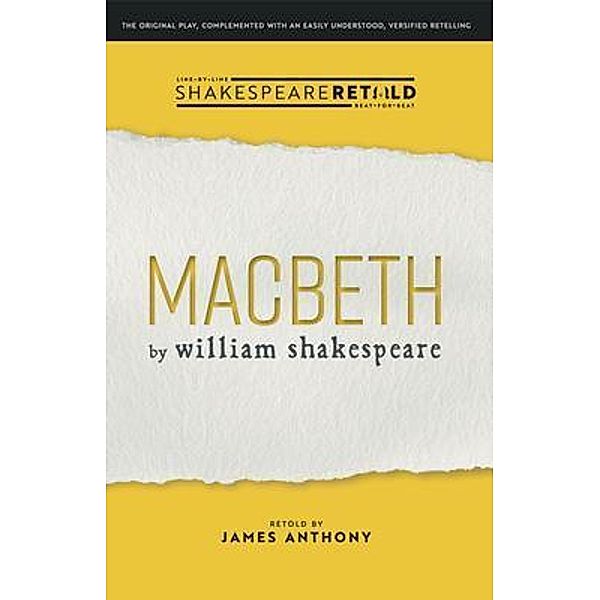 Macbeth / Shakespeare Retold, William Shakespeare, James Anthony