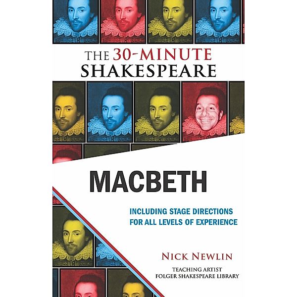 Macbeth: The 30-Minute Shakespeare / Nicolo Whimsey Press, William Shakespeare