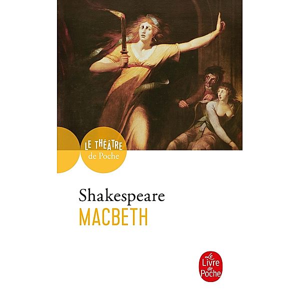 Macbeth / Théâtre, William Shakespeare