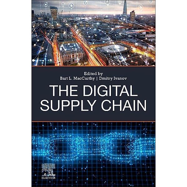 MacCarthy, B: Digital Supply Chain, Bart L. MacCarthy